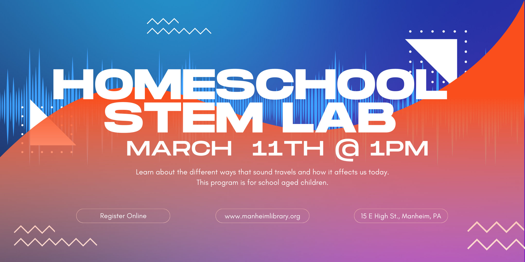 Homeschool STEM Lab March 11th, 2024 at 1pm. Theme: Sound