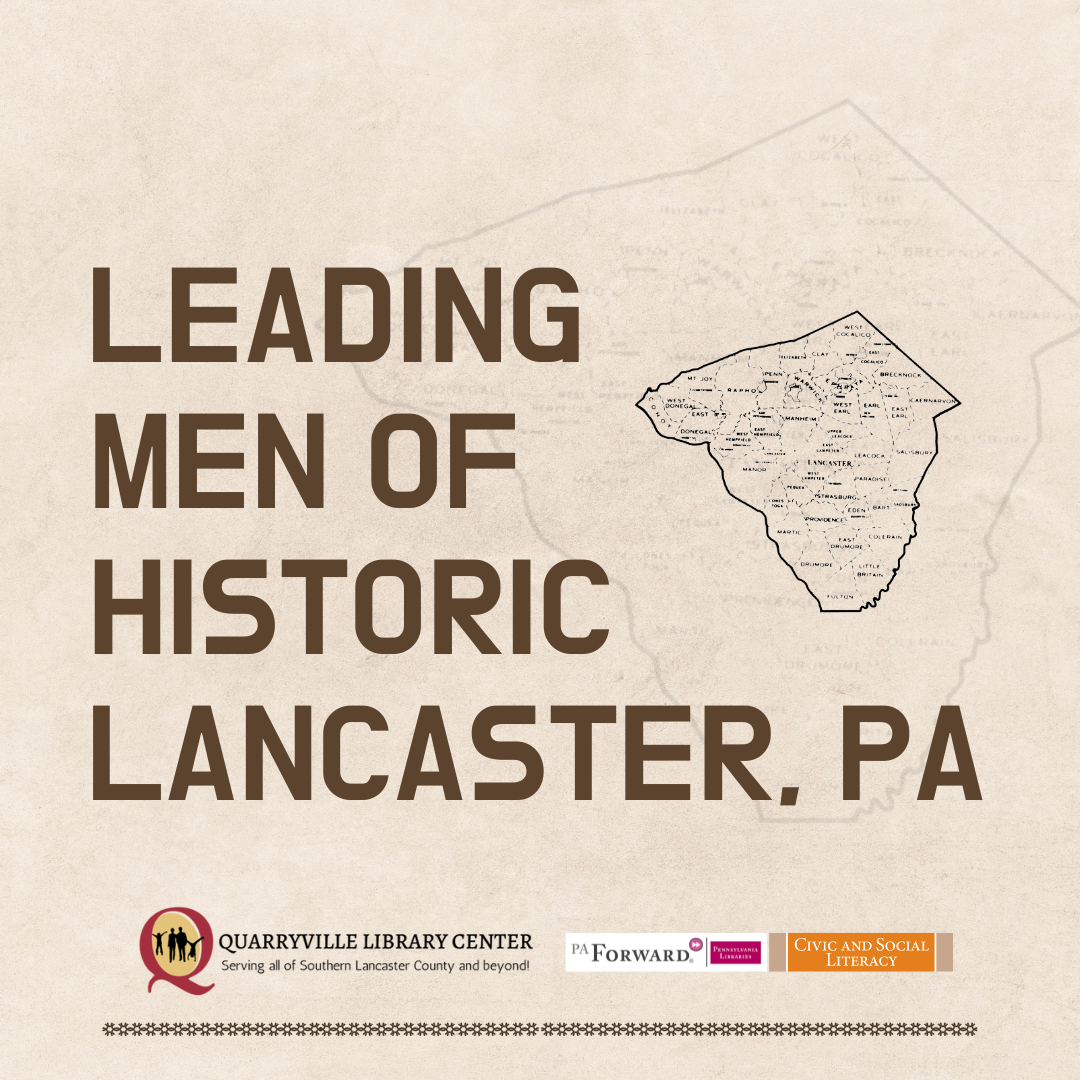 Leading Men of Historic Lancaster, PA