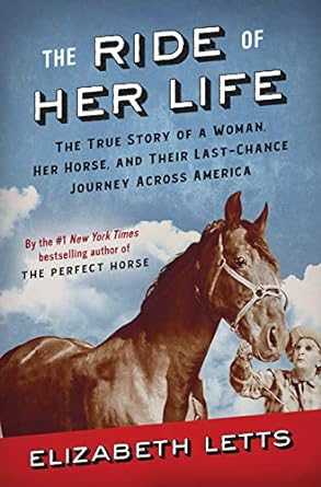 cover of the ride of her life by Elizabeth Letts