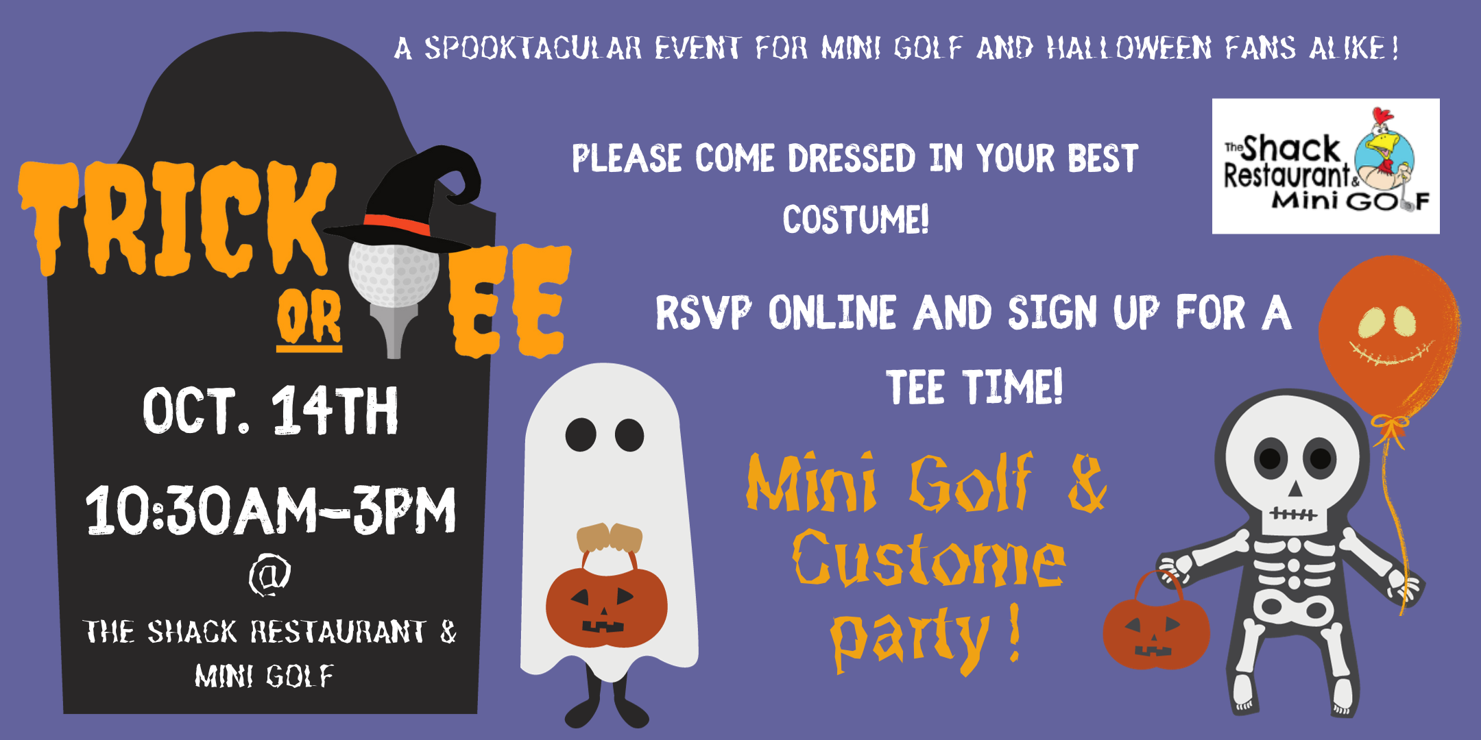 Trick or Tee Event graphic. Mini Golf and costume party on October 14th from 10:30am to 3:00pm.