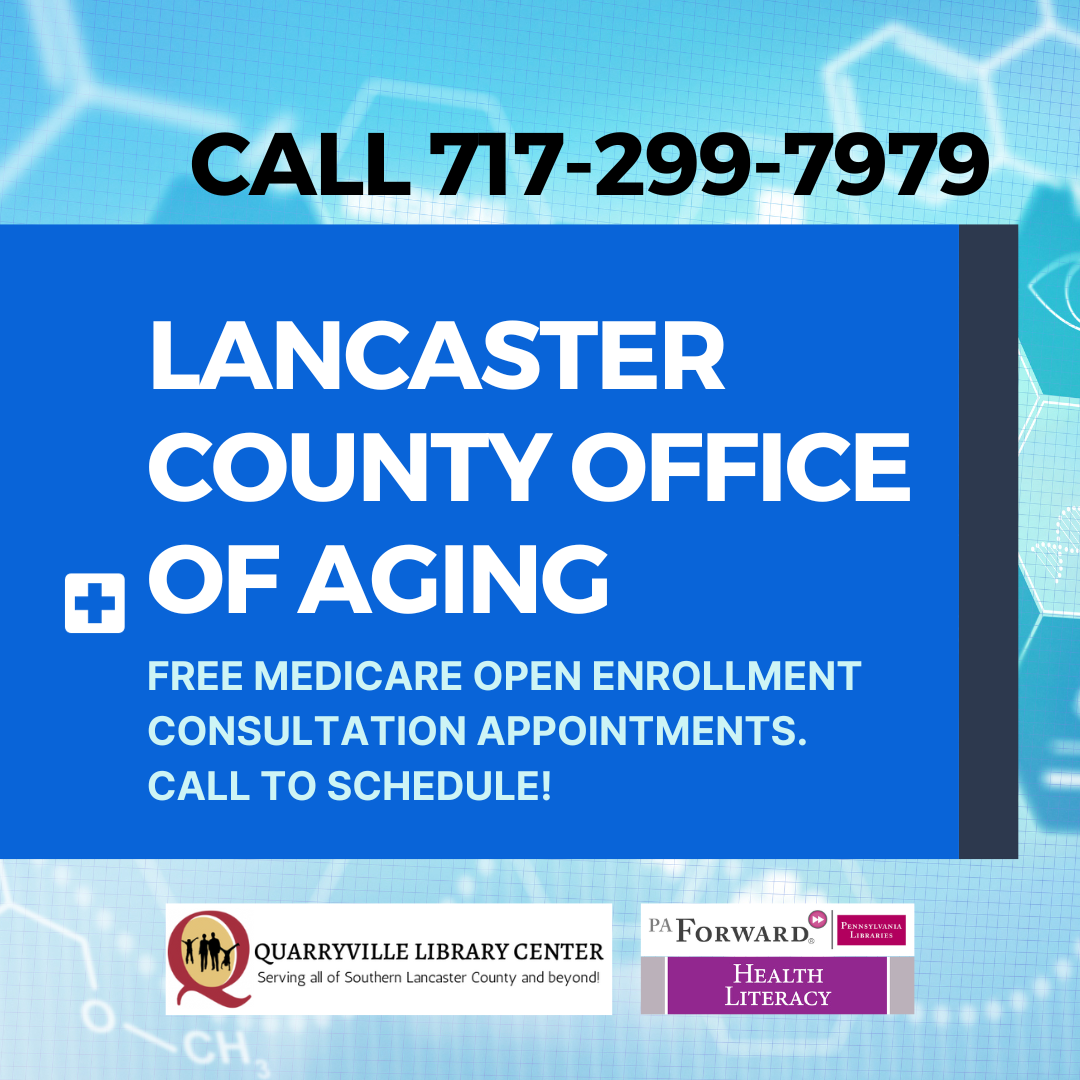 Medicare Open Enrollment by the lancaster county office of aging