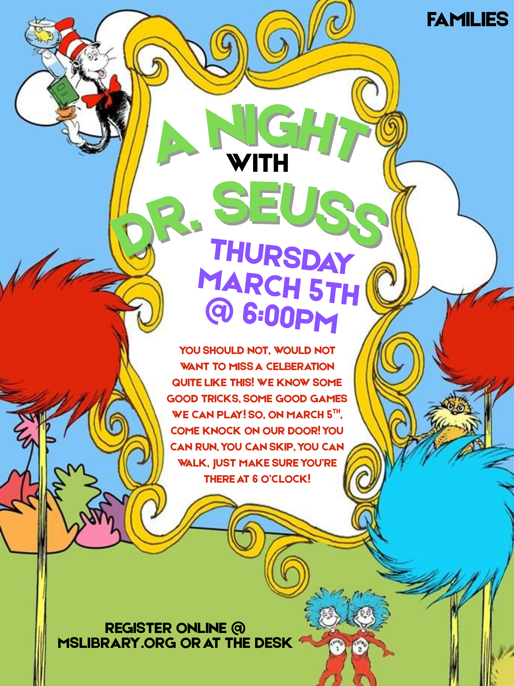 Colorful poster promoting A Night with Dr. Seuss, including a wacky, Seuss-inspired invitation and the date Thursday, March 5th.