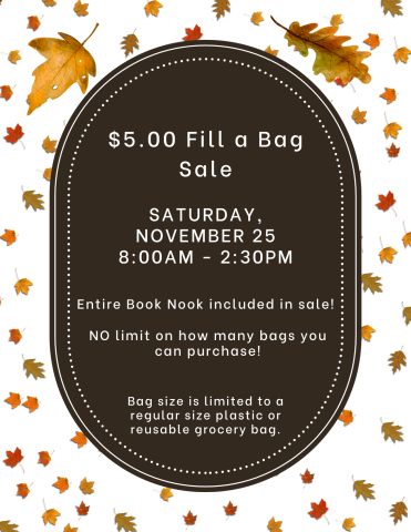 Sign with leaves advertising our fill a bag sale