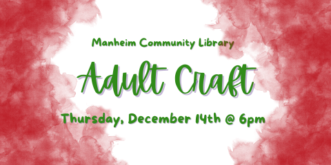 Adult Craft December 14th at 6pm