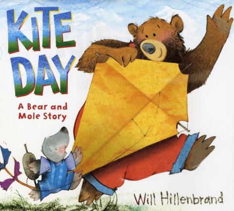 Cover of Kite Day a Bear and Mole Story