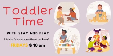 Toddler Time on Fridays at 10am