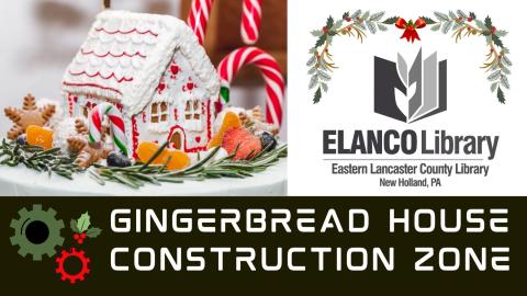 Gingerbread House Construction Zone