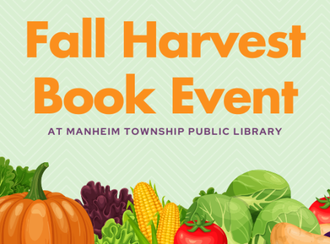 Fall Harvest Book Event at Manheim Township Public Library