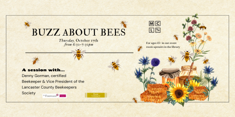 Buzz About Bees October 17th at 6:30pm