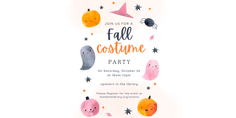 Fall Costume Party on Saturday, October 26th from 10am-12pm