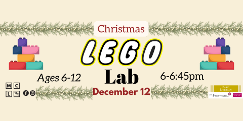 Lego Lab 2nd Thursdays at 6pm for ages 6-12 Christmas Edition