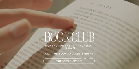 Our Book Club for adults meets once a month on the first Thursday of each month. The new book will be announced via social media and an update to the library calendar. You can also see a new poster in the library a few days after the previous Book Club when the new book is decided.