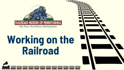 Working on the Railroad program on June 25 at 1pm