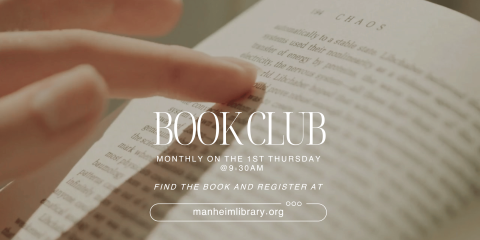 Book Club meets once a month on the first Thursday of the month from 9:30am-11am.