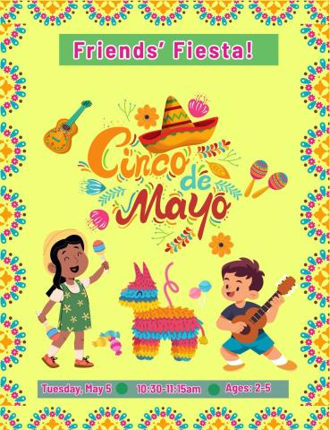 Cinco de Mayo Friends' Fiesta 