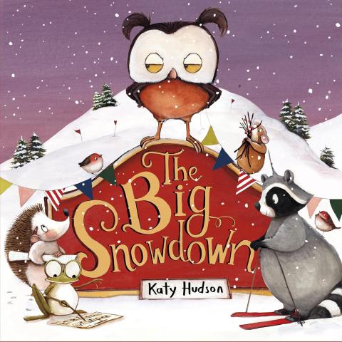 Cover of the Big Snowdown by Katy Hudson