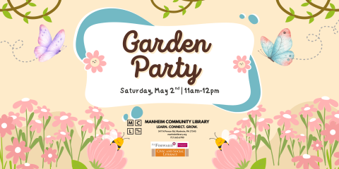 Garden Party May 2nd 11am-12pm