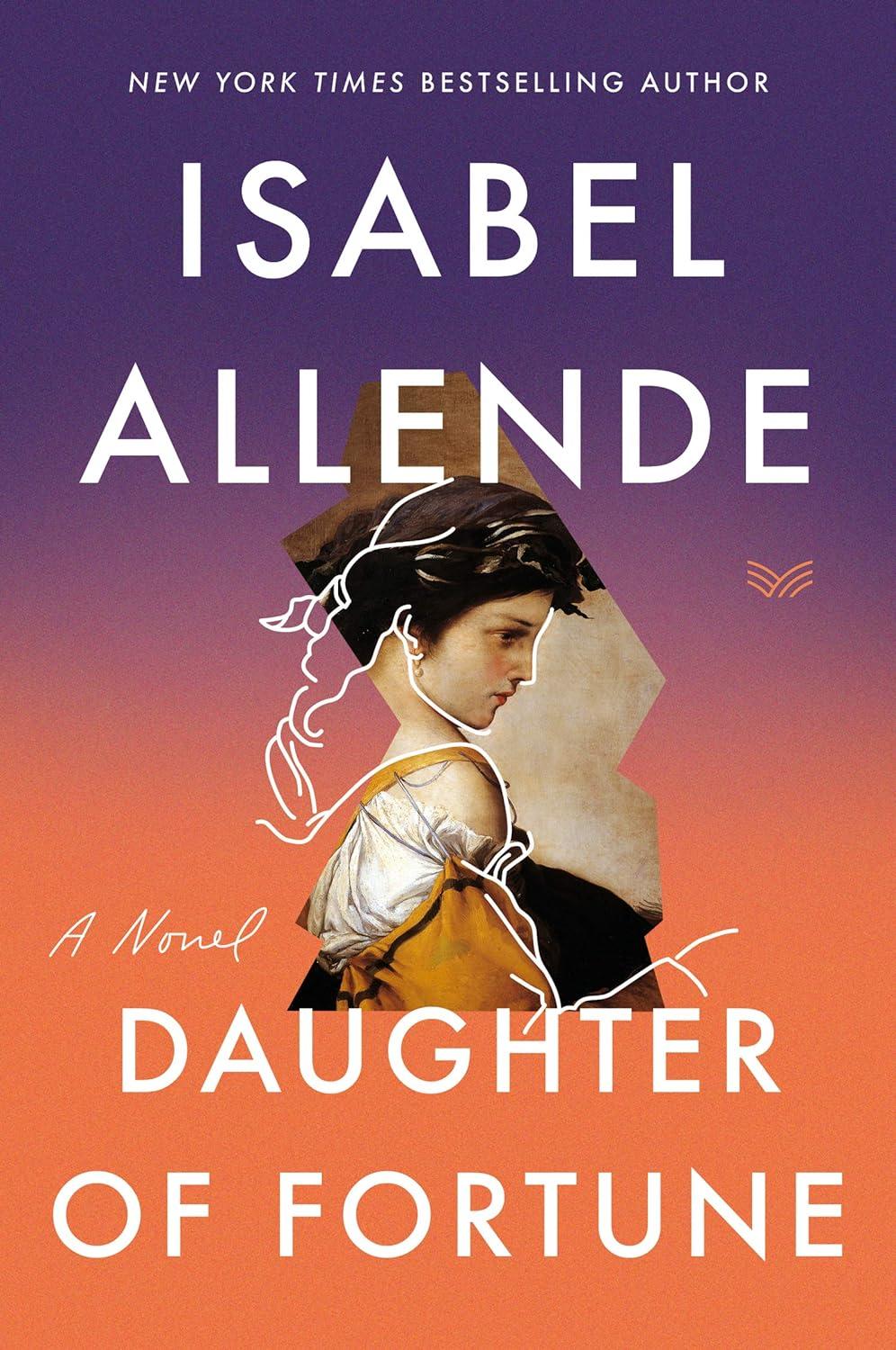 Cover for Daughter of Fortune by Isabell Allenda features purple and orange with white lettering