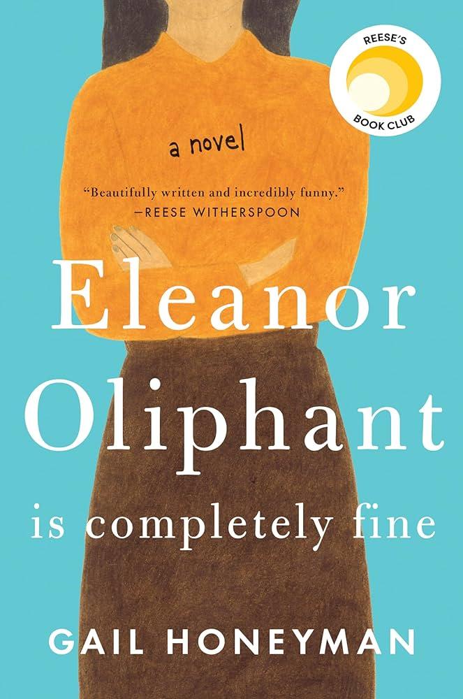 cover of Eleanor Oliphant is Completely Fine by Gail Honeyman