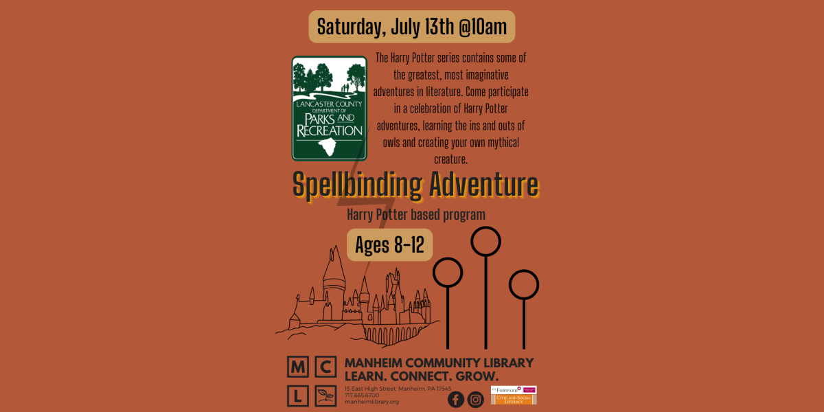 Spellbinding Adventure - A Harry Potter Inspired Program. July 13th at 10am