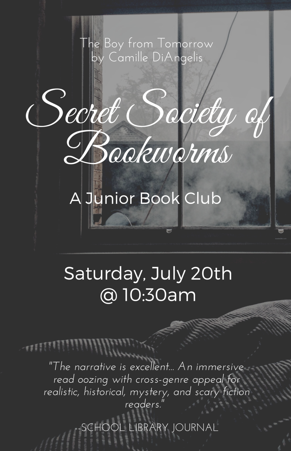 The Secret Society of Bookworms 3rd Saturdays from 10:30am-11:30am