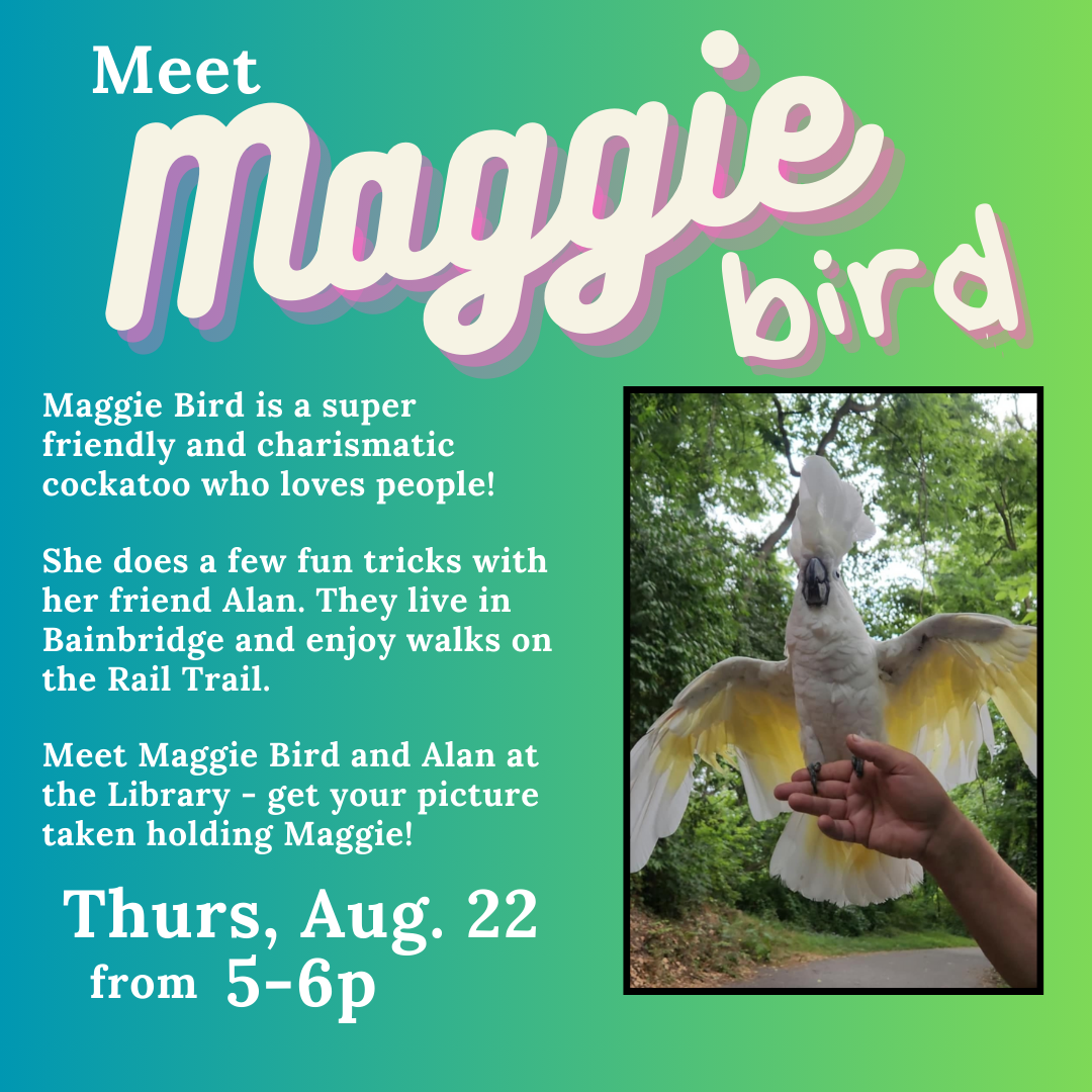 Maggie the cockatoo with program details