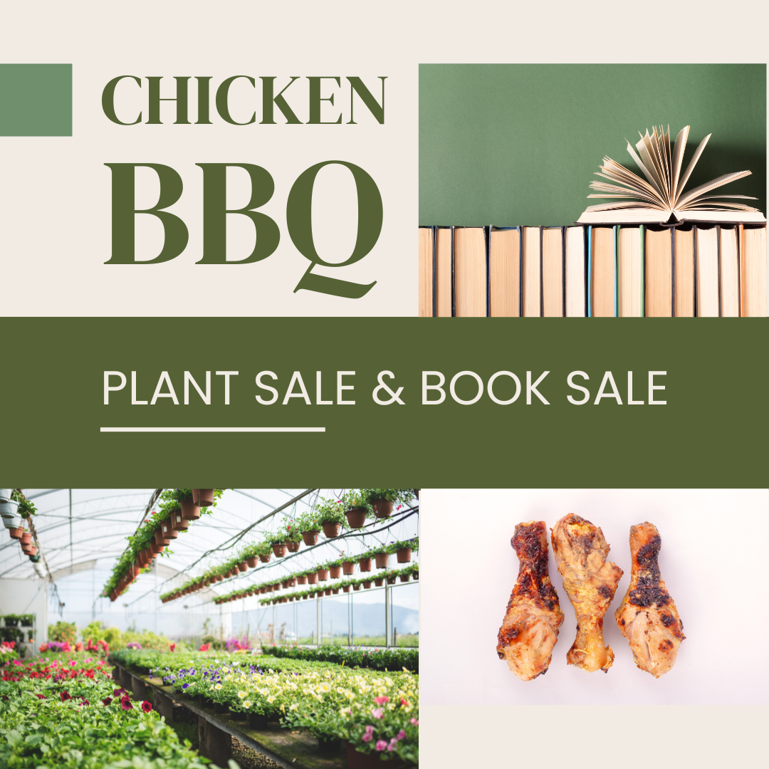 chicken bbq, book sale and plant sale