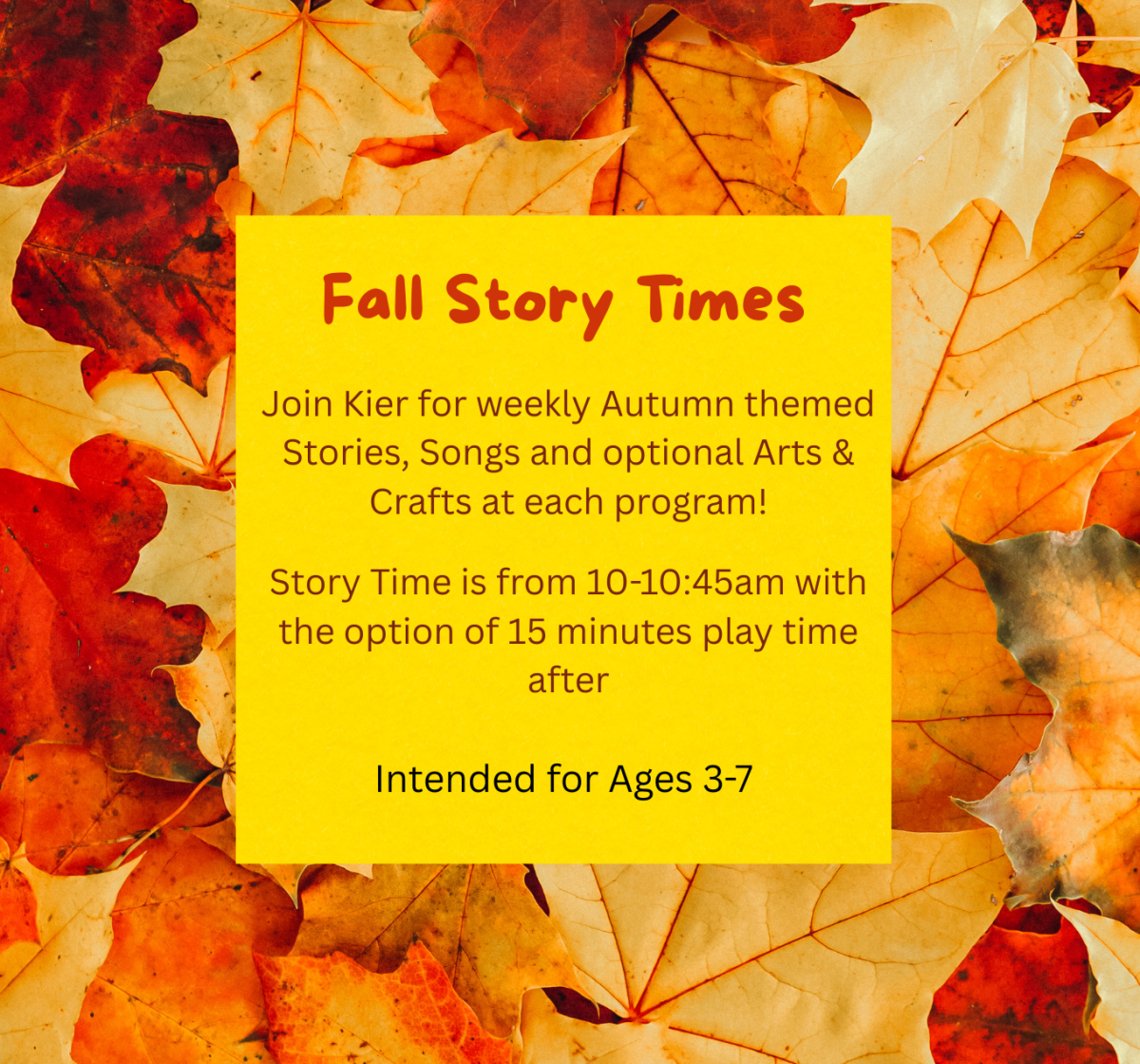 Fall Themed Story Times with Leaves