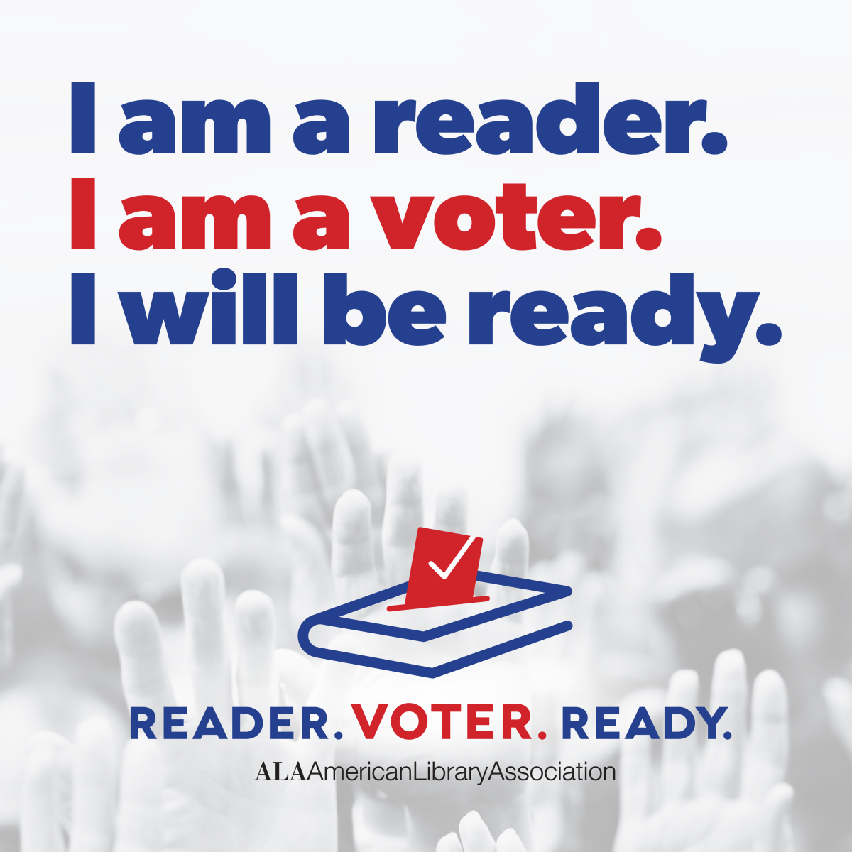 Reader. Voter. Ready.