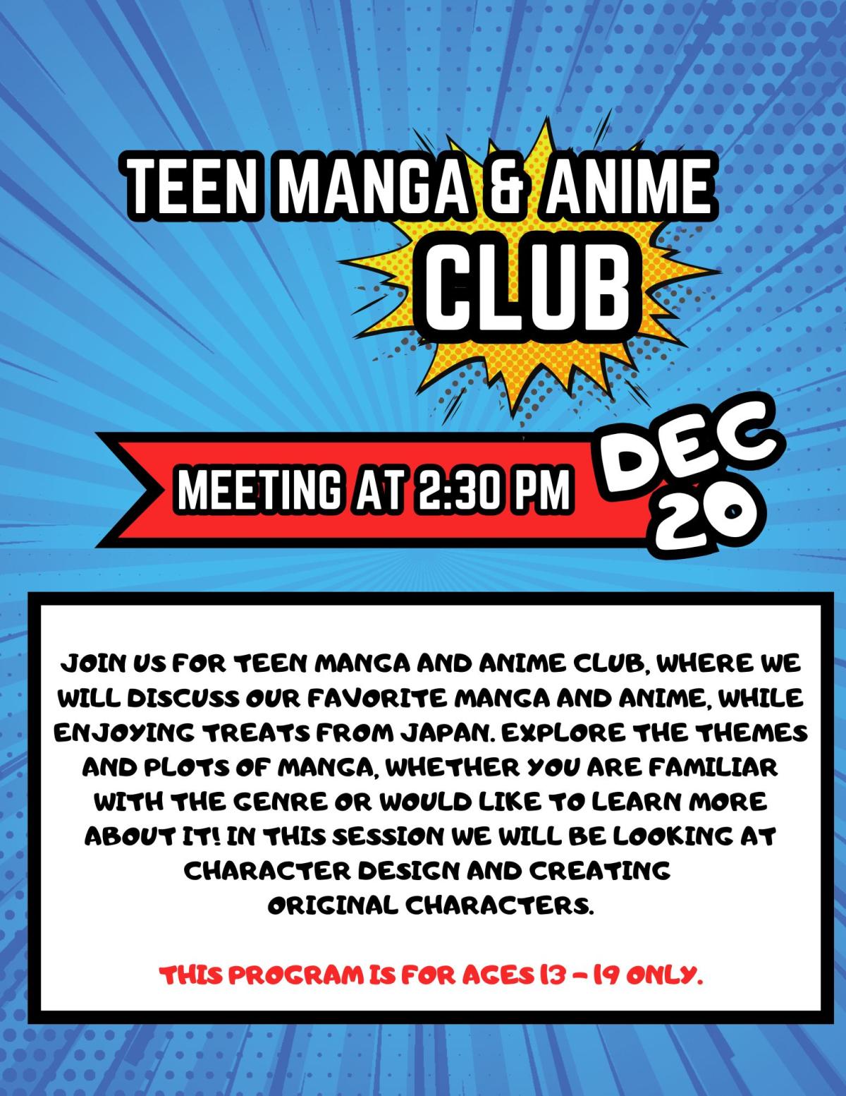 Teen Manga and Anime Club poster with date and time for December 20th at 2:30 PM.