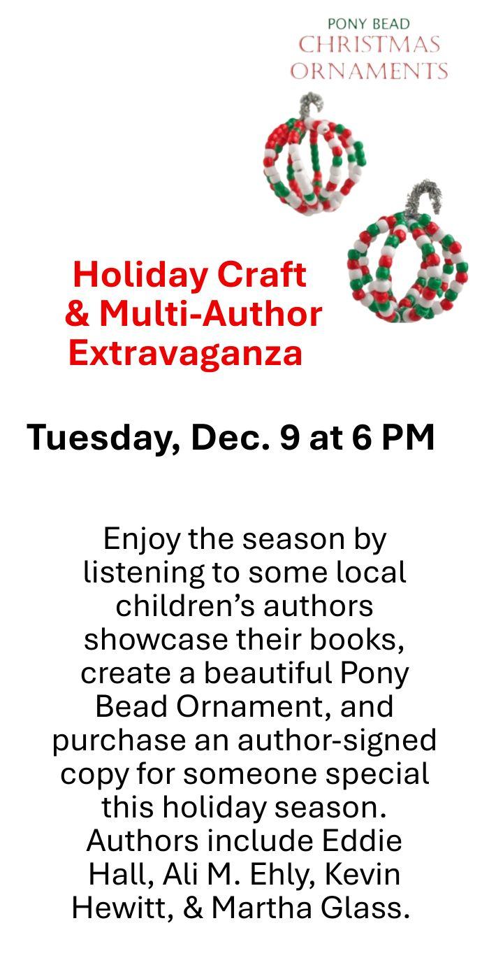 Holiday Craft  & Multi-Author Extravaganza 