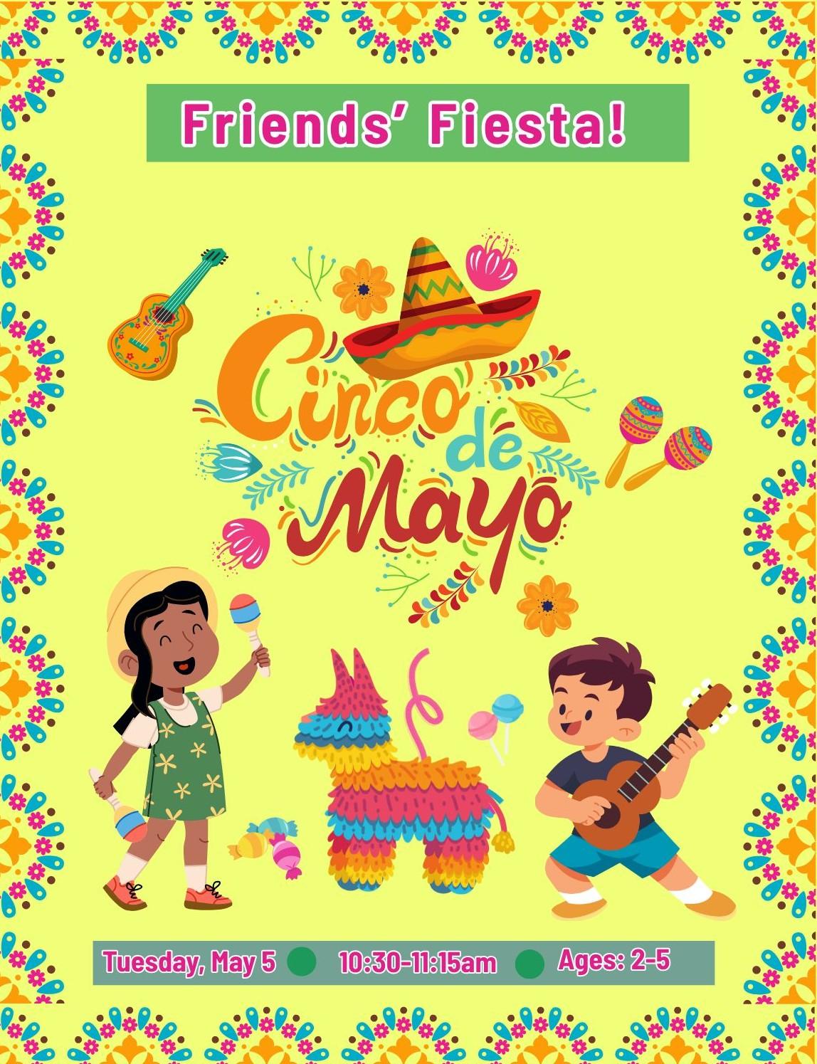 Cinco de Mayo Friends' Fiesta 
