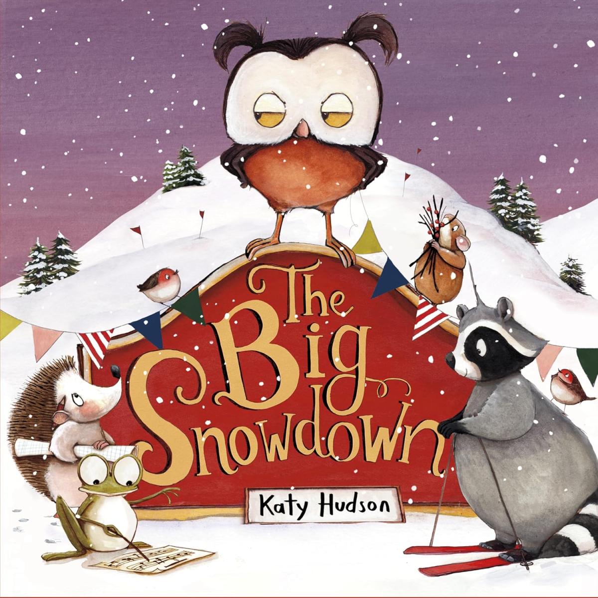 Cover of the Big Snowdown by Katy Hudson
