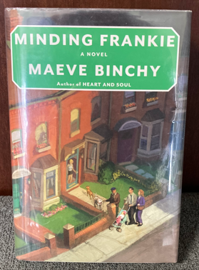 Book cover art for Maeve's Binchey's "Minding Frankie"