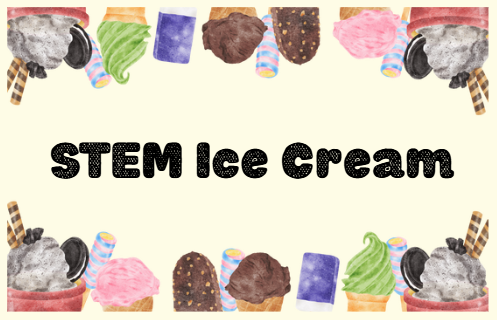 STEM Ice Cream